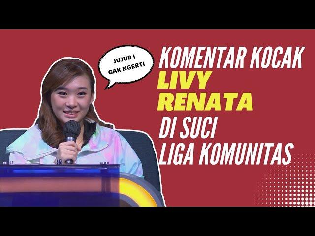 Kompilasi Komentar Livy Renata di SUCI Liga Komunitas, Host Sampai Ngakak, Peserta Pasrah!