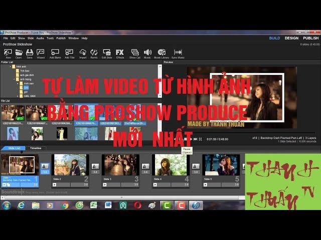 hướng dẫn tự làm video từ hình ảnh bằng proshow producer