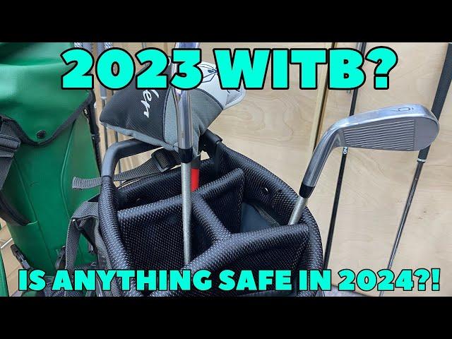 Club Junkie: My 2023 WITB & Is Any Of It Safe For 2024?