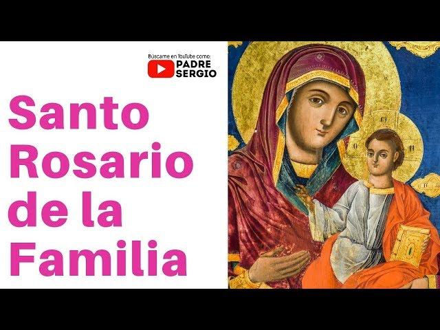 Santo Rosario de la Familia