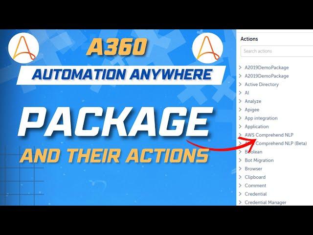 Packages in Automation Anywhere A360 | A360 Tutorial | KT Sessions