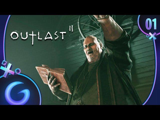 OUTLAST 2 FR #1 : Oh Mon Dieu !