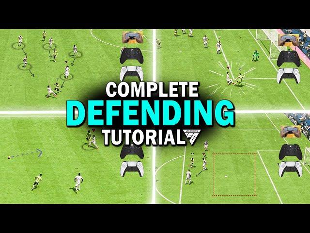 HOW TO DEFEND IN EA FC 24 - COMPLETE DEFENDING TUTORIAL