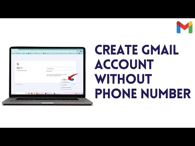 How To Create Gmail Account Without Phone Number 2024 - (Easy) Step by Step (Tutorial)