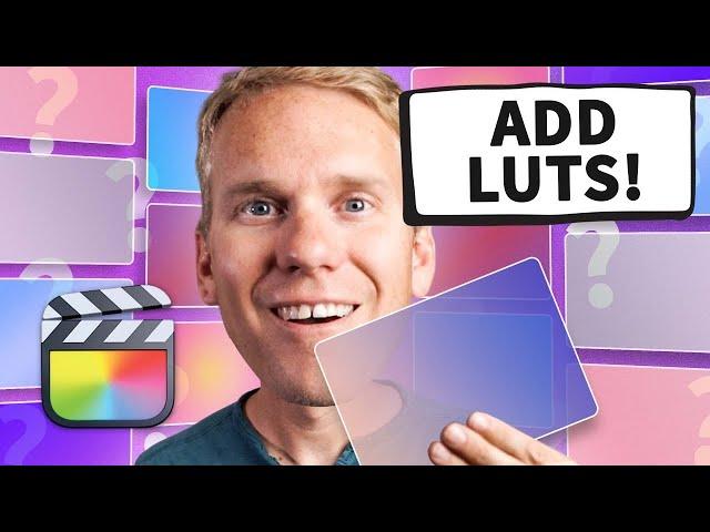 How to Upload LUTs to Final Cut Pro