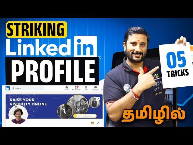 How to Create a Striking LinkedIn Profile: Guide + Tips in Tamil #linkedin #linkedinprofile