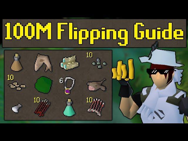 How to Flip with 100M! - OSRS 100M Flipping Guide