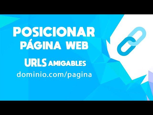 Posicionar una Página Web | URLs amigables