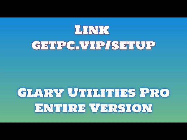 Glary Utilities Pro HOW TO INSTALL PC/LAPTOP [TUTORIAL 2024 no charge]