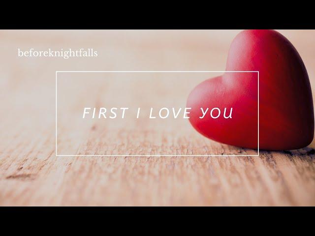 ASMR: first i love you