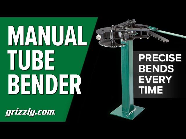 Grizzly Manual Tube Bender: Easy, Precise & Durable | T30860