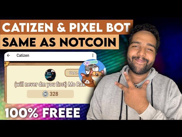 Catizen Free Airdrop Instant Claim - Same like Notcoin Mining Bot | Pixel Free Crypto #new_airdrop