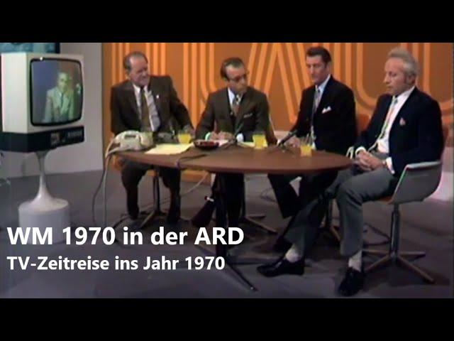 ARD 11.06.1970 - WM-Studio aus Baden-Baden mit aktuellen Berichten zur Fußball-WM in Mexiko