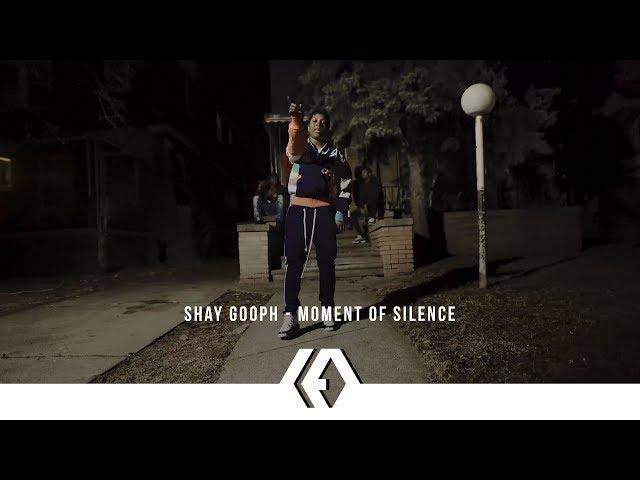 Shay Gooph - "Moment of Silence"