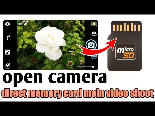 how to save open camera videos in memory card ll open camera ki video ko sd card me kaise save kare