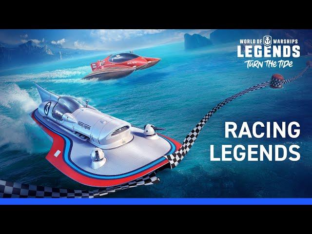 World of Warships: Legends — Racing Legends