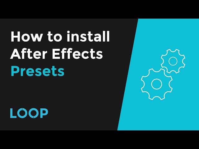 How to install After Effects Presets