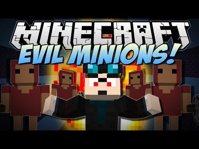 Minecraft | EVIL MINIONS! (Summon Them & Use Their Power!) | Mod Showcase [1.6.4]