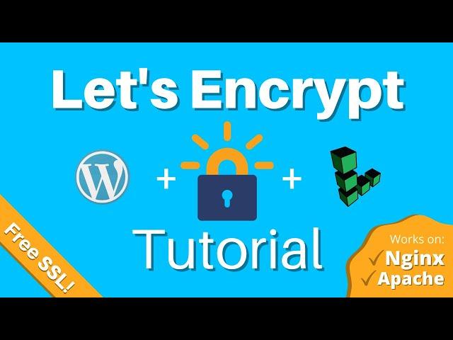 How to Install a Free SSL Certificate with Let's Encrypt (on Nginx and Apache websites)