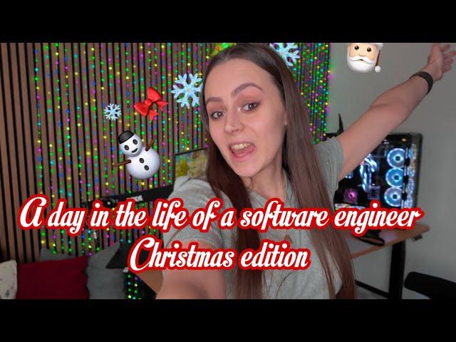 A day in the life of a software engineer during Christmas #dayinthelife #softwareengineer #christmas