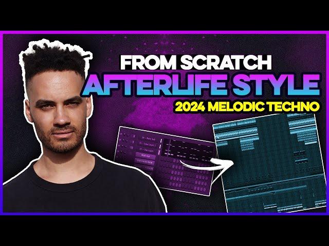 Afterlife 2024 Melodic Techno Tutorial: Cassian Style