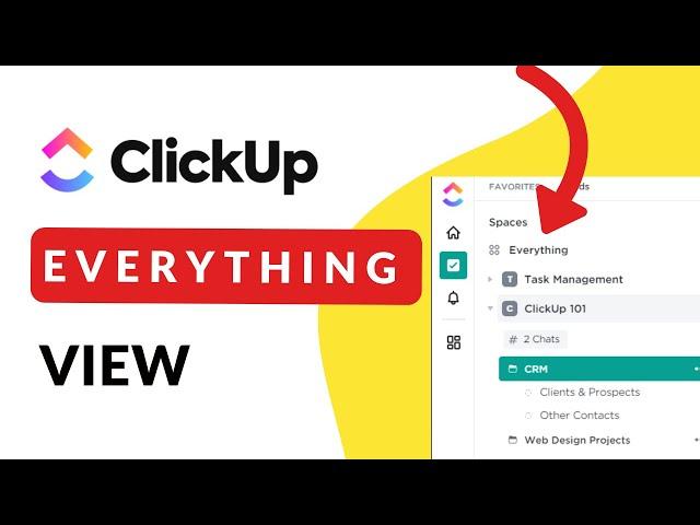 Managing Everything View | ClickUp Tips for Team Leaders