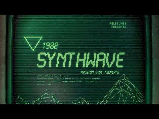 Synthwave Ableton Template "1982"