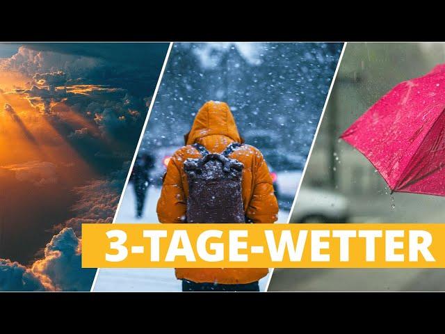 3-Tage-Wetter: Schneeregen, Schnee und etwas Sonnenschein