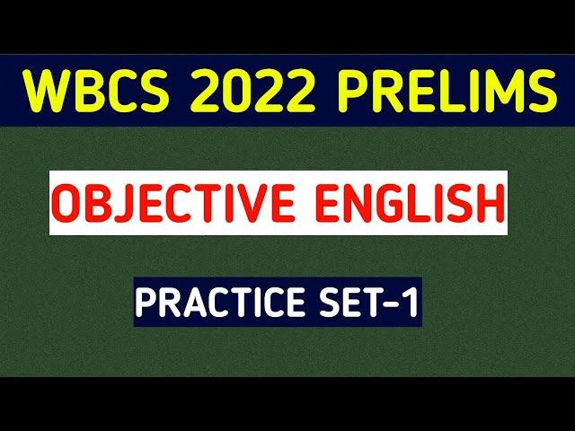 WBCS 2022 Prelims || Objective English Practice Set-1  || 25 English Grammar MCQ ||