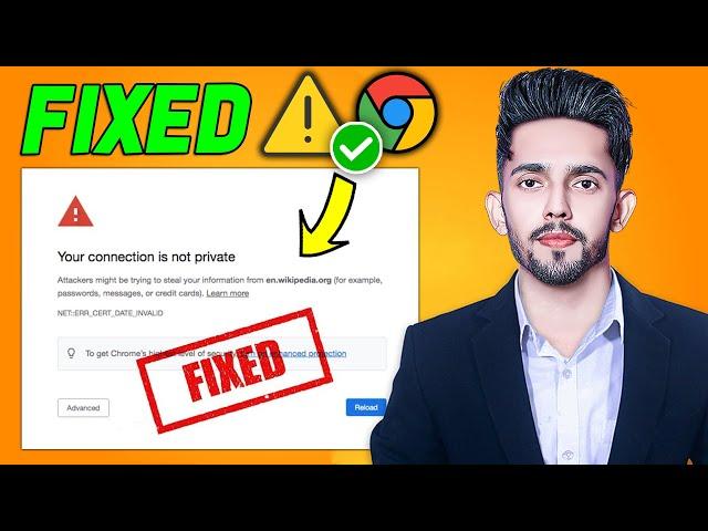 How To Fix Your Connection Is Not Private In Google Chrome 2024 (Updated)