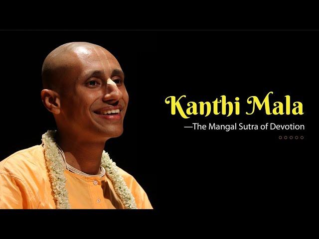 Kanthi Mala—The Mangal Sutra of Devotion | Sri Nitai Das