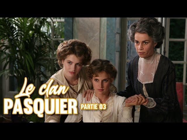 Le clan Pasquier | 3ème épisode | FILM INTEGRAL