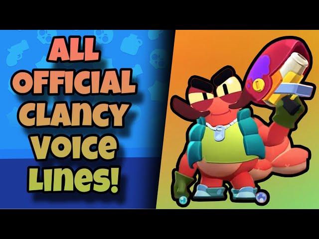 Clancy Voice Lines | Brawl Stars