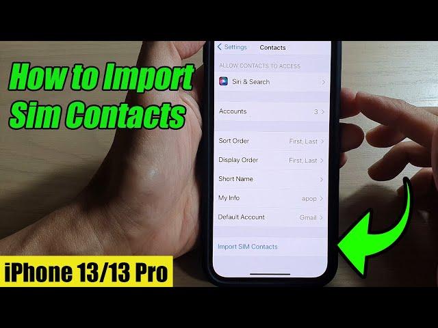 iPhone 13/13 Pro: How to Import Sim Contacts