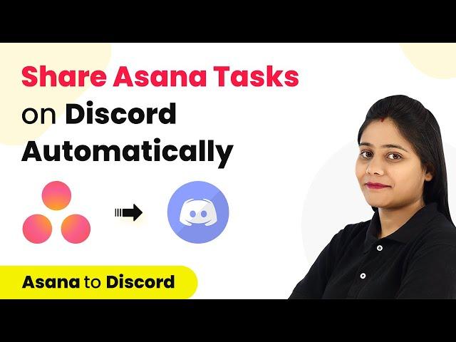 How to Send Discord Channel Messages for New Tasks in Asana Project - Asana Discord Integration