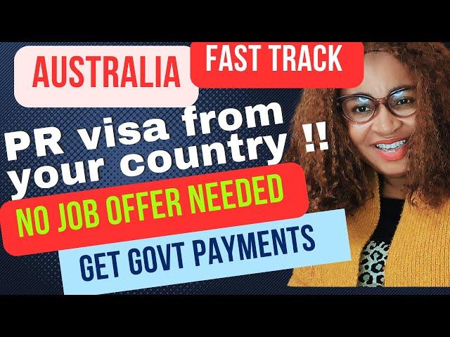 VISA 190: Fast Track Australia Permanent Residency Visa From your Country. No job offer needed