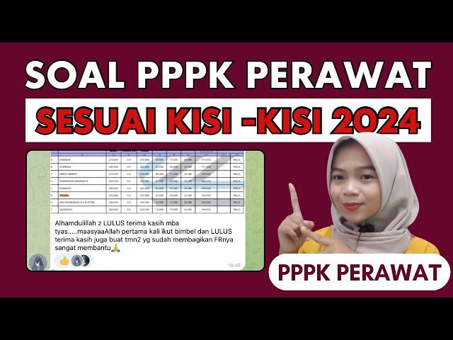 PART 85 BOCORAN SOAL PPPK PERAWAT KOMPETENSI TEKNIS HOTS SESUAI FR TERBARU 2024