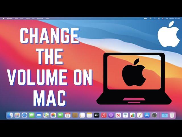 How to Change the Volume on a Mac | How to Adjust Volume MacBook