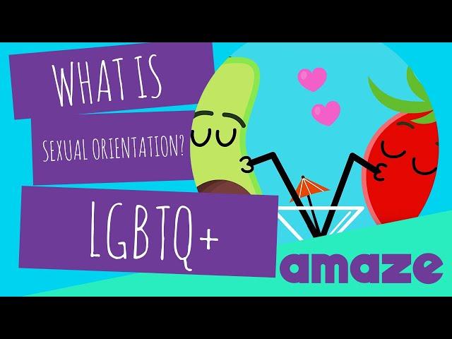 What is Sexual Orientation? LGBTQ+