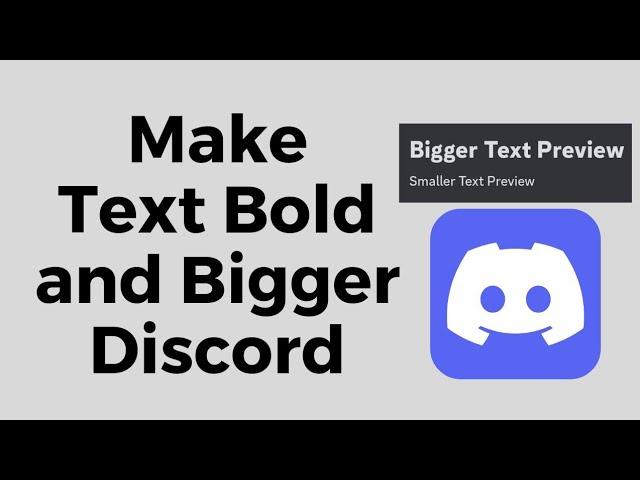 How to Make Text Bold and Bigger in Discord