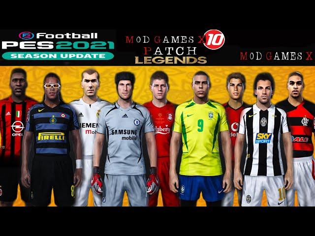 ️PES 2021 Patch Legends Mod Games X v10 Free