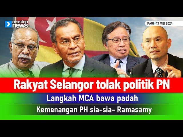 TERKINI! Rakyat Selangor tolak politik PN | Langkah MCA bawa padah | Kemenangan PH sia-sia- Ramasamy