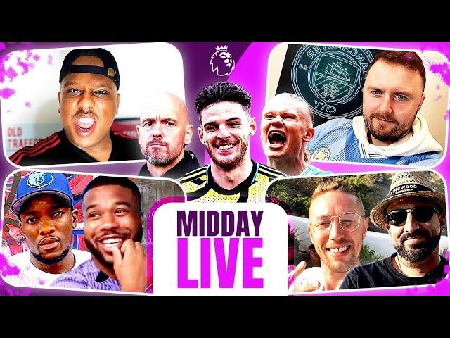 Don’t Rule Out Arsenal!  | Are Man Utd Back? | Man City Keep Winning! | Midday Live
