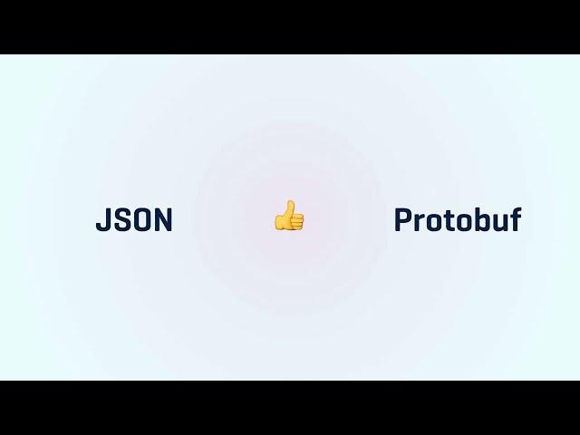 Serialization formats: JSON and Protobuf