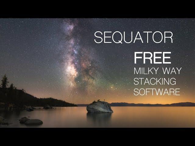 Sequator - FREE PC Milky Way Stacking software that reduces noise