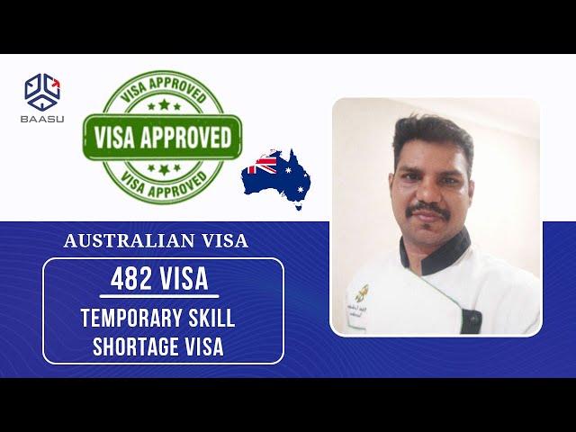 Subclass 482 Visa Approved !!! Australian Visa for Indian Chef | Baasu Consultants