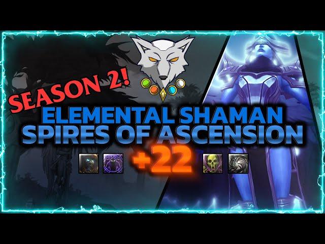 DUMPSTERING KIDS in Spires aged 7-12 | Spires of Ascension +22 | Elemental Shaman PoV