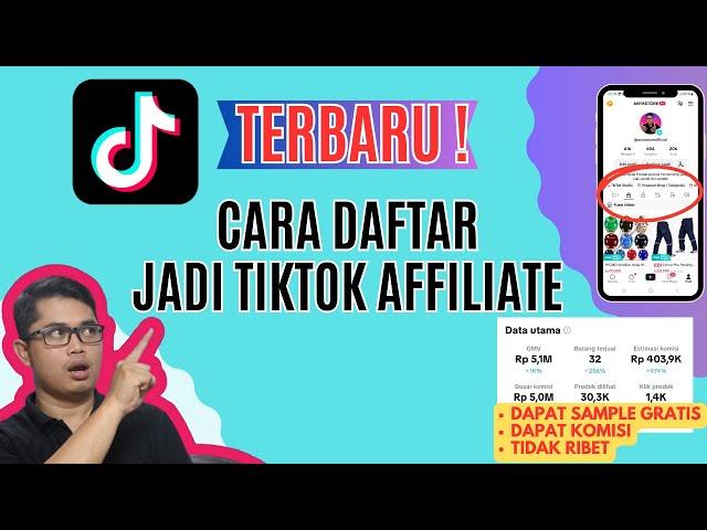 Cara Daftar TIKTOK AFFILIATE Terbaru | Tanpa Minimal Folowers Langsung Diterima Dan Dapat Komisi