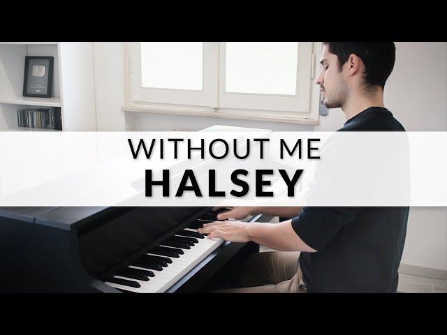 Without Me - Halsey | Piano Cover + Sheet Music