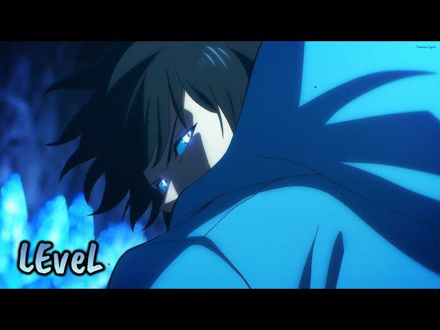 『Lyrics AMV』 Ore dake Level Up na Ken OP Full - LEveL ／ SawanoHiroyuki[nZk]:TOMORROW X TOGETHER